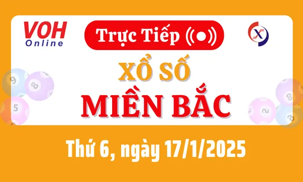 XSMB 1 月 17 日，直播北方彩票 2025 年 1 月 17 日星期五